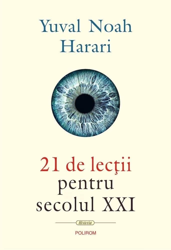 cărţi pe care trebui să le citeşti într-o viaţă 21 de lecții pentru secolul XXI