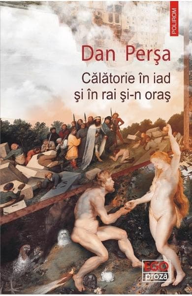 recomandari carti Călătorie in iad si in rai si-n oraș