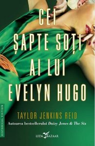 cele mai bune cărţi Cei șapte soți ai lui Evelyn Hugo